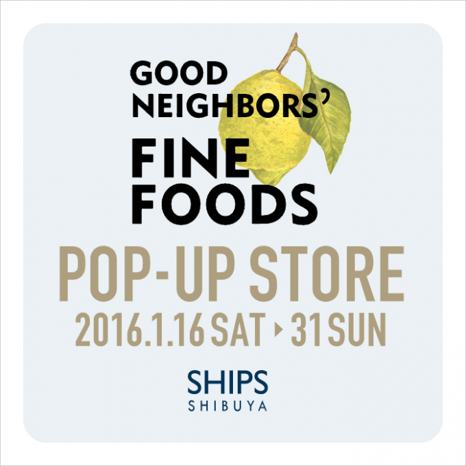 GOOD NEIGHBORS’ FINE FOODS POP-UP STORE